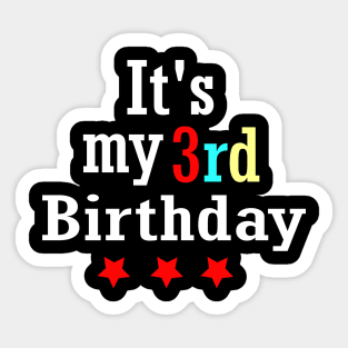 It's My 3rd Birthday Sticker